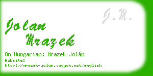 jolan mrazek business card